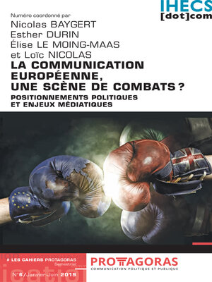 cover image of La communication européenne, une scène de combats ?